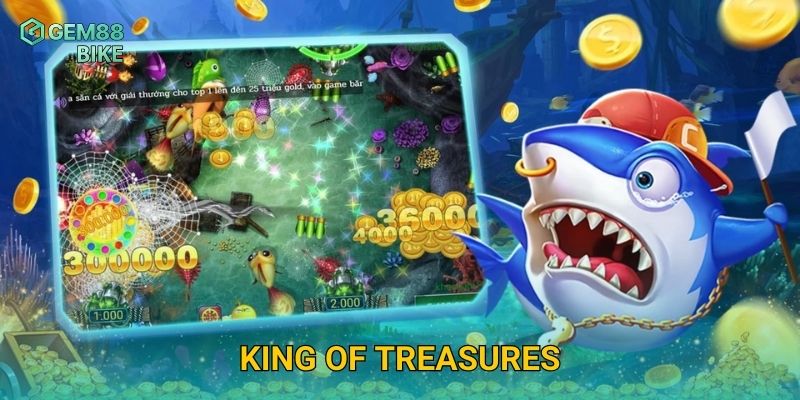 King of Treasures Gem88 – Săn Cá Siêu Đỉnh Với Phần Thưởng Khủng