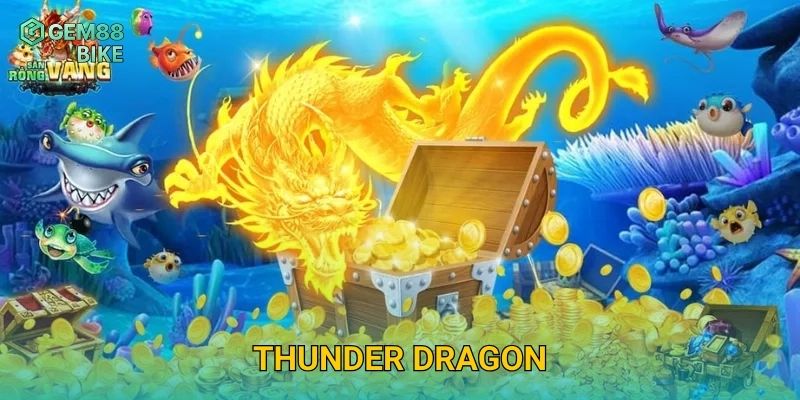 Thunder Dragon Gem88 – Đối Đầu Rồng Sấm Sét, Rinh Thưởng Cực Lớn