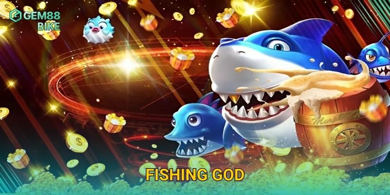 Fishing God Gem88 – Trải Nghiệm Thần Cá Huyền Thoại, Săn Thưởng Khủng