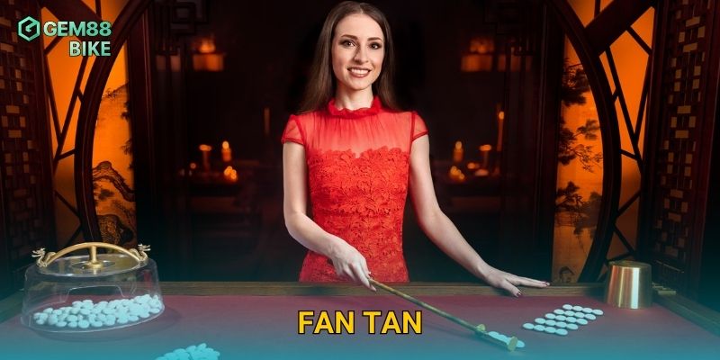 Fan Tan Gem88 – Trải Nghiệm Trò Chơi Dân Gian Trung Hoa Đầy Hấp Dẫn