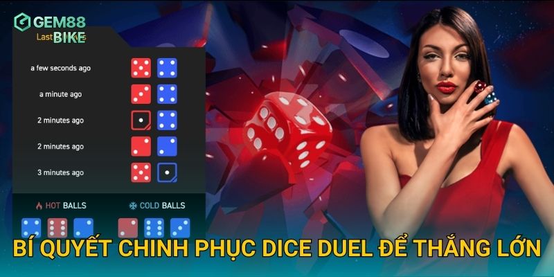 Bí quyết chinh phục Dice Duel để thắng lớn